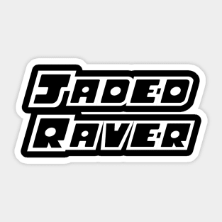 Jaded Raver - Puff Sticker